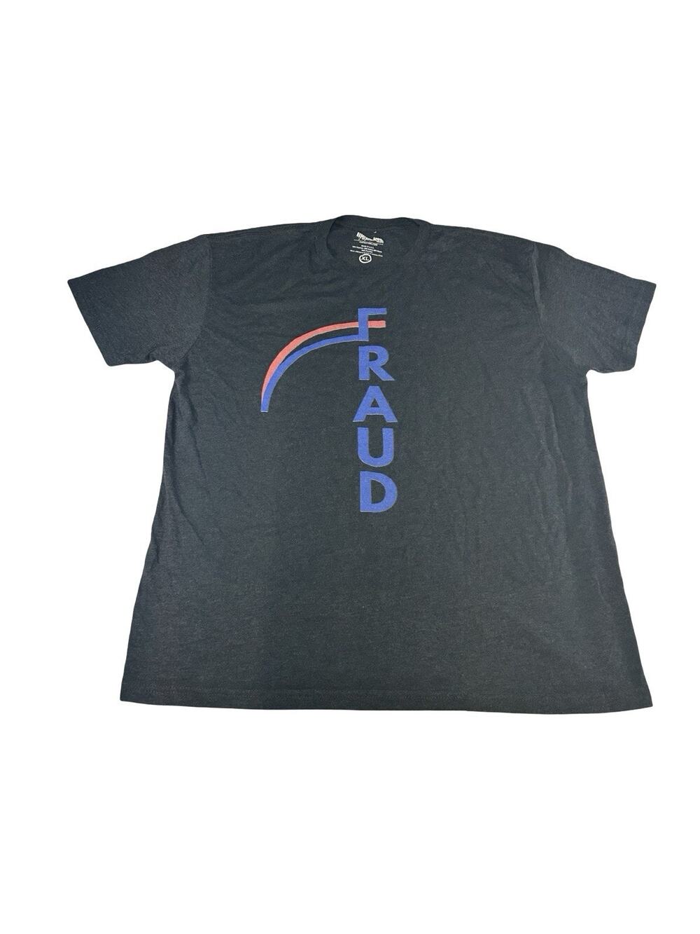 American AF Men’s XL “Fraud” Graphic T-Shirt Black Patriotic Political Tee